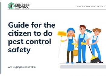 Guide for the Citizen to do Pest Control Safety